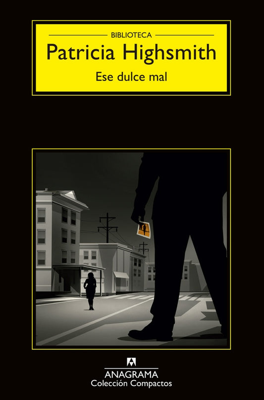 Ese dulce mal | Patricia Highsmith