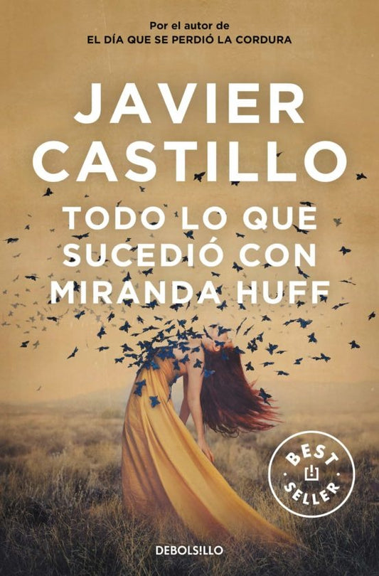 Todo lo que Sucedió con Miranda Huff | Javier Castillo