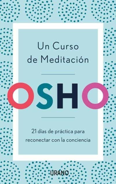 Un Curso de Meditación | Osho