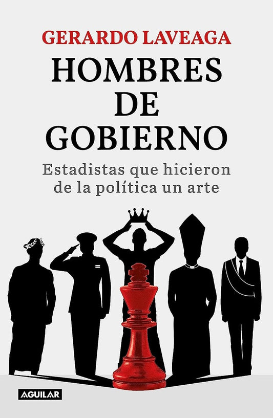 Hombres de Gobierno | Gerardo Laveaga