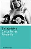 Bailacadabra | Carlos Torres Tangarife
