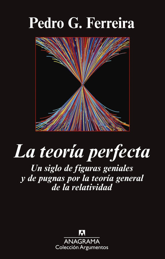 La teoría perfecta | Pedro G. Ferreira