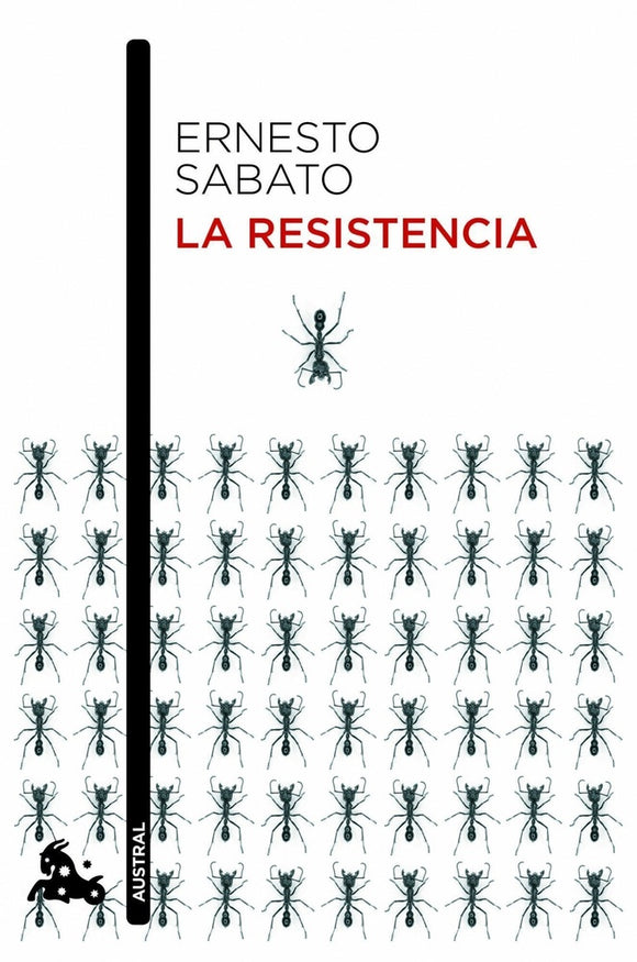 La Resistencia | Ernesto Sábato