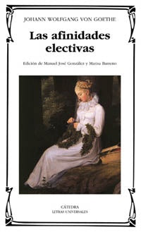 Las Afinidades Electivas | Johann Wolfgang von Goethe