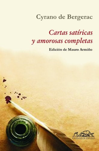 Cartas Satíricas y Amorosas Completas | Cyrano de Bergerac