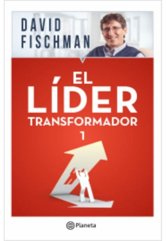 El Líder Transformador 1 | David Fischman