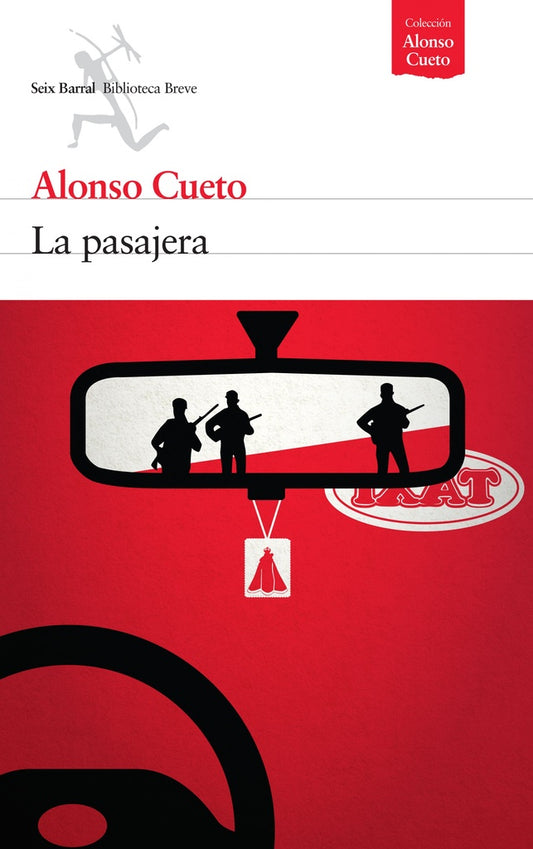 La Pasajera | Alonso Cueto Caballero
