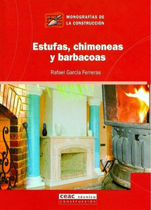 Estufas, Chimeneas y Barbacoas | Rafael García Ferreras