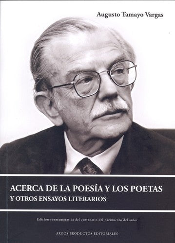 Acerca de la Poesía y los Poetas y Otros Ensayos Literarios | Augusto Tamayo