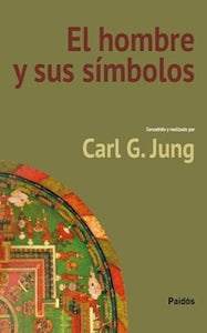 El Hombre y Sus Símbolos | Carl Gustav Jung