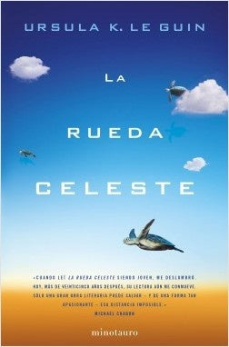 La Rueda Celeste | Ursula K. Le Guin