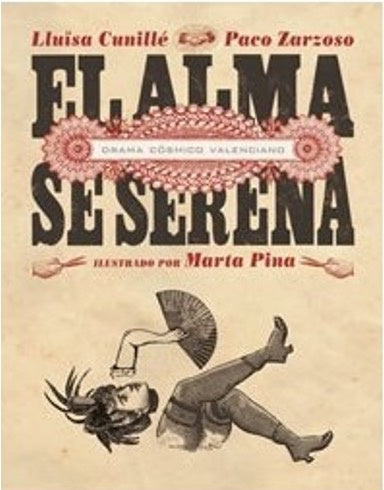 El Alma se Serena | Paco Zarzoso Lluisa Cunillé