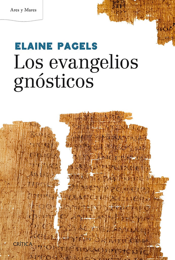 Los Evangelios Gnósticos | Elaine Pagels
