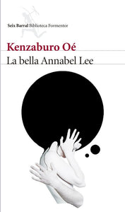 La Bella Annabel Lee | Kenzaburo Oé