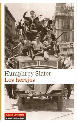 Los Herejes | Humphrey Slater