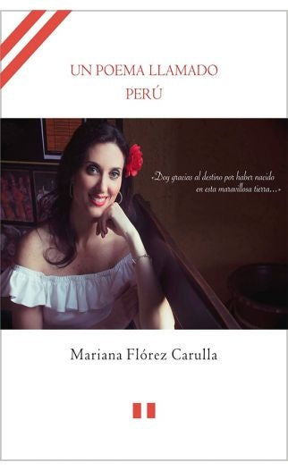 Un Poema Llamado Perú | Mariana Flórez Carulla