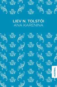 Ana Karenina | León Tolstói