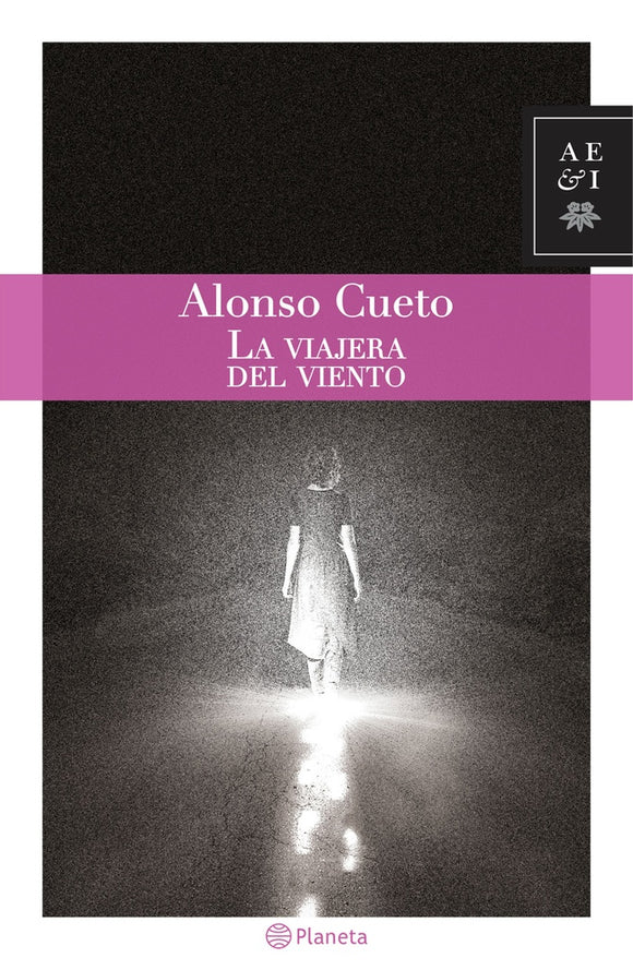 La Viajera del Viento | Alonso Cueto Caballero