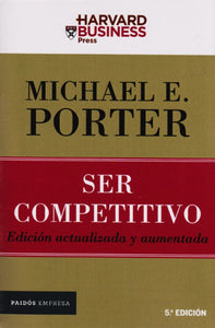Ser Competitivo | Michael E. Porter