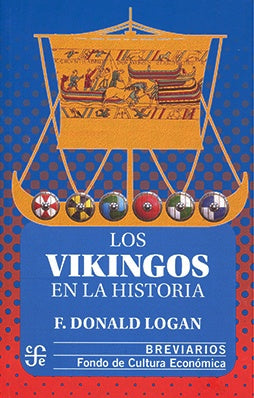 Los Vikingos En La Historia | F. Donald Logan