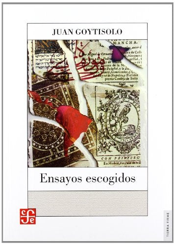 Ensayos Escogidos | Juan Goytisolo