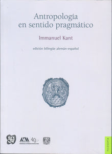 Antropologia En Sentido Pragmatico | Immanuel Kant
