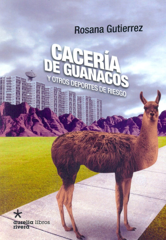 Caceria De Guanacos Y | Gutierrez Rosana