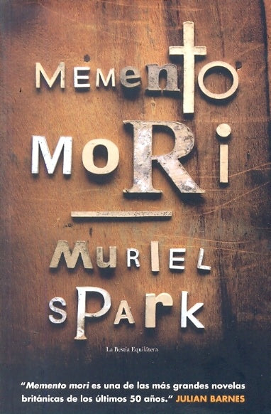 Memento Mori | Muriel Spark